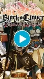 Black Clover Phantom Knights скриншот 1